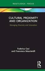 Cultural Proximity and Organization