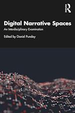 Digital Narrative Spaces