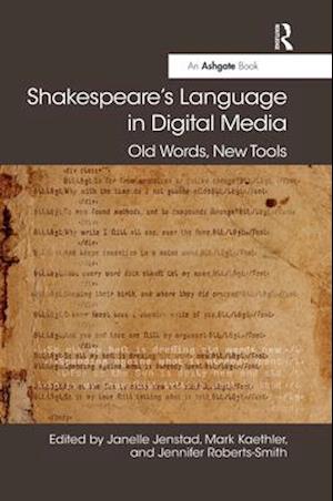 Shakespeare's Language in Digital Media