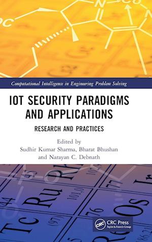 IoT Security Paradigms and Applications