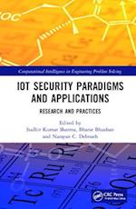 IoT Security Paradigms and Applications