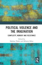 Political Violence and the Imagination