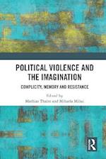 Political Violence and the Imagination