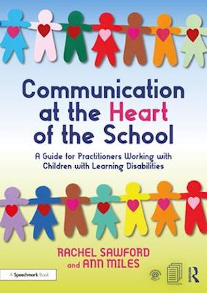 Communication at the Heart of the School