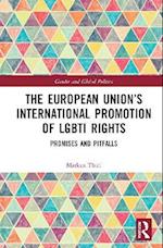 The European Union’s International Promotion of LGBTI Rights