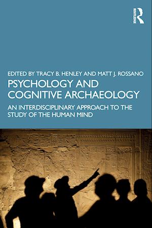 Psychology and Cognitive Archaeology