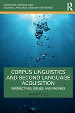 Corpus Linguistics and Second Language Acquisition