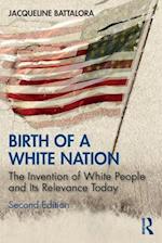 Birth of a White Nation