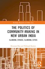 The Politics of Community-making in New Urban India