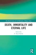 Death, Immortality and Eternal Life