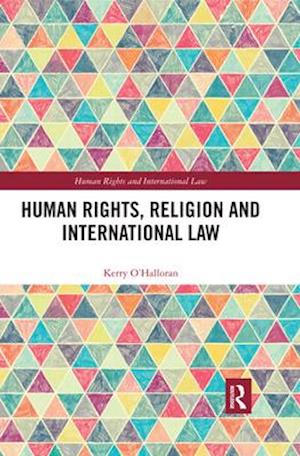 Human Rights, Religion and International Law