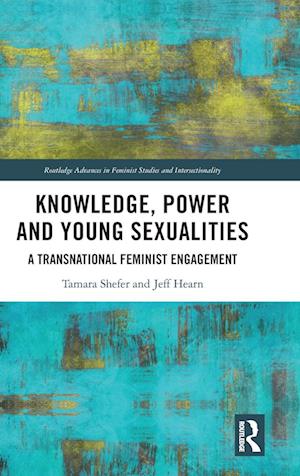 Knowledge, Power and Young Sexualities