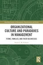 Organizational Culture and Paradoxes in Management