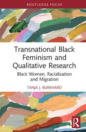 Transnational Black Feminism and Qualitative Research
