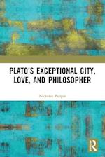 Plato’s Exceptional City, Love, and Philosopher