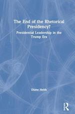 The End of the Rhetorical Presidency?