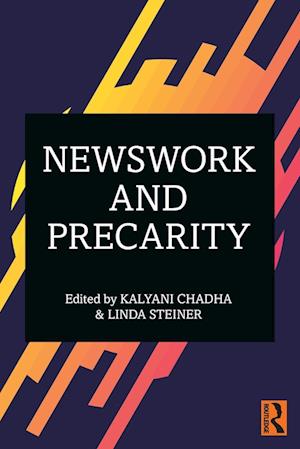 Newswork and Precarity