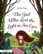 The Girl Who Lost the Light in Her Eyes