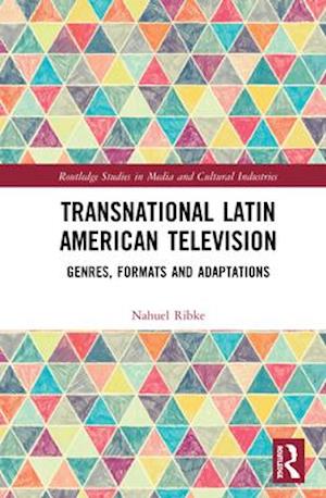 Transnational Latin American Television