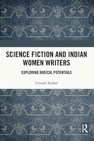 Science Fiction and Indian Women Writers