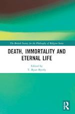 Death, Immortality and Eternal Life