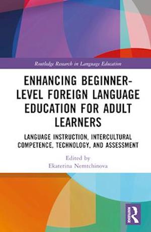 Enhancing Beginner-Level Foreign Language Education for Adult Learners