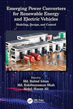 Emerging Power Converters for Renewable Energy and Electric Vehicles