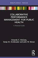 Collaborative Performance Management for Public Health