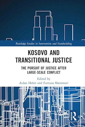 Kosovo and Transitional Justice