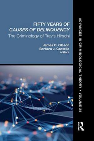 Fifty Years of Causes of Delinquency, Volume 25