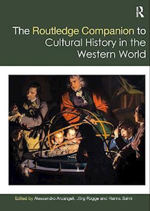 The Routledge Companion to Cultural History in the Western World