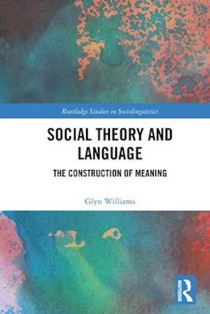 Social Theory and Language