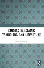 Studies in Islamic Traditions and Literature