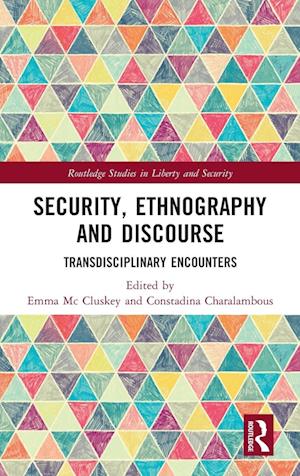 Security, Ethnography and Discourse