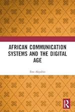 African Communication Systems and the Digital Age