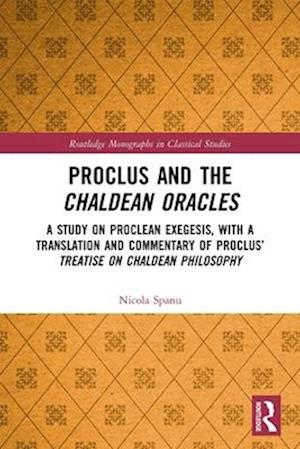 Proclus and the Chaldean Oracles