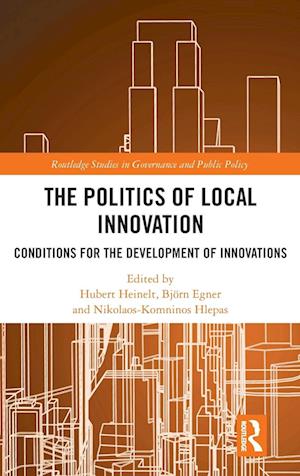 The Politics of Local Innovation