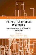 The Politics of Local Innovation