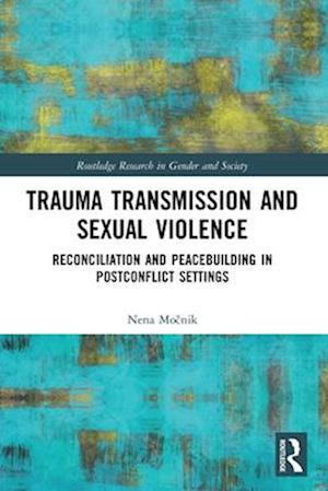 Trauma Transmission and Sexual Violence