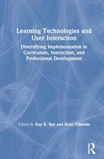 Learning Technologies and User Interaction