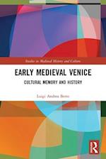 Early Medieval Venice