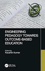 Engineering Pedagogy Towards Outcome-Based Education