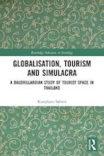 Globalisation, Tourism and Simulacra