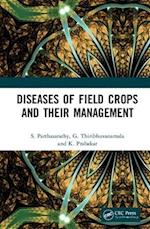 Diseases of Field Crops and their Management