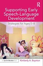 Supporting Early Speech-Language Development