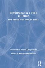 Performance in a Time of Terror