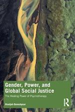 Gender, Power, and Global Social Justice