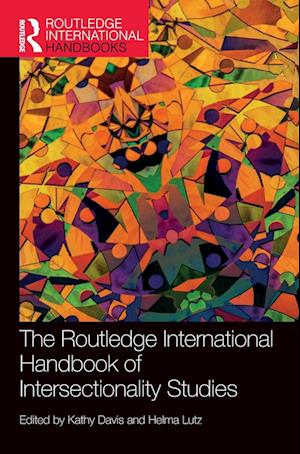 The Routledge International Handbook of Intersectionality Studies