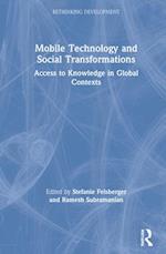 Mobile Technology and Social Transformations
