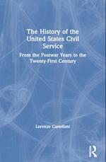 The History of the United States Civil Service